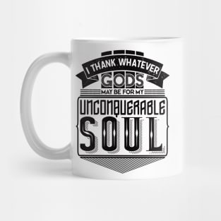 Invictus Unconquerable Soul Mug